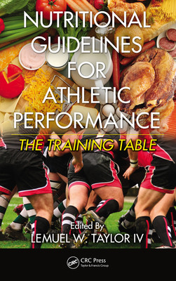 Nutritional Guidelines For Athletic Performance The Training Table Onlineausg Iv