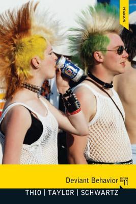 Deviant Behavior 11th Ed Taylor Jimmy D Thio Alex Schwartz