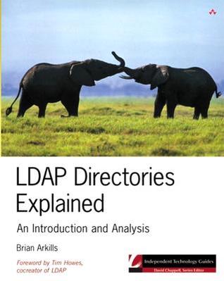 Ldap Directories Explained An Introduction And Analysis 6th Printing Arkills