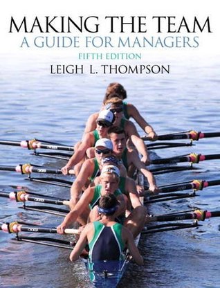 Making The Team 5th Leigh L Thompson