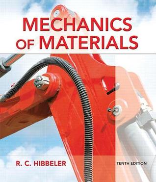 Mechanics Of Materials Tenth Edition Hibbeler Russell C