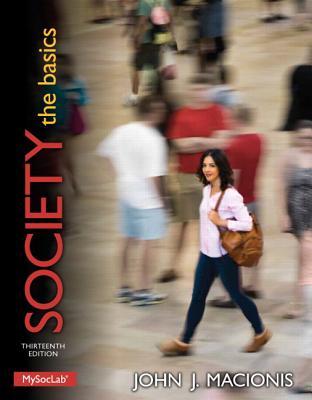 Society The Basics Thirteenth Edition Macionis John J