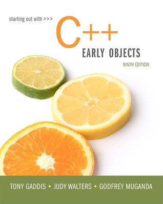 Starting Out With C Early Objects 9th Global Edition Gaddis