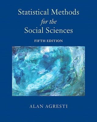 Statistical Methods For The Social Sciences Fifth Edition Agresti