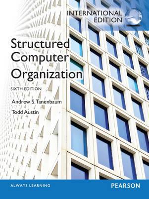 Structured Computer Organization 6th Ed Pearson International Ed Tanenbaum