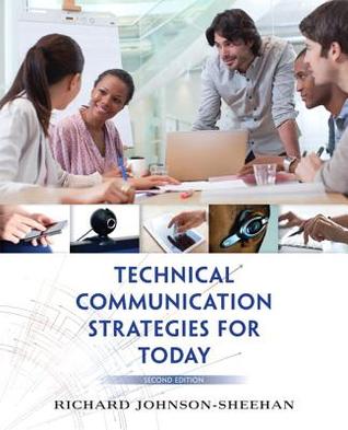 Technical Communication Strategies For Today Second Edition Johnsonsheehan