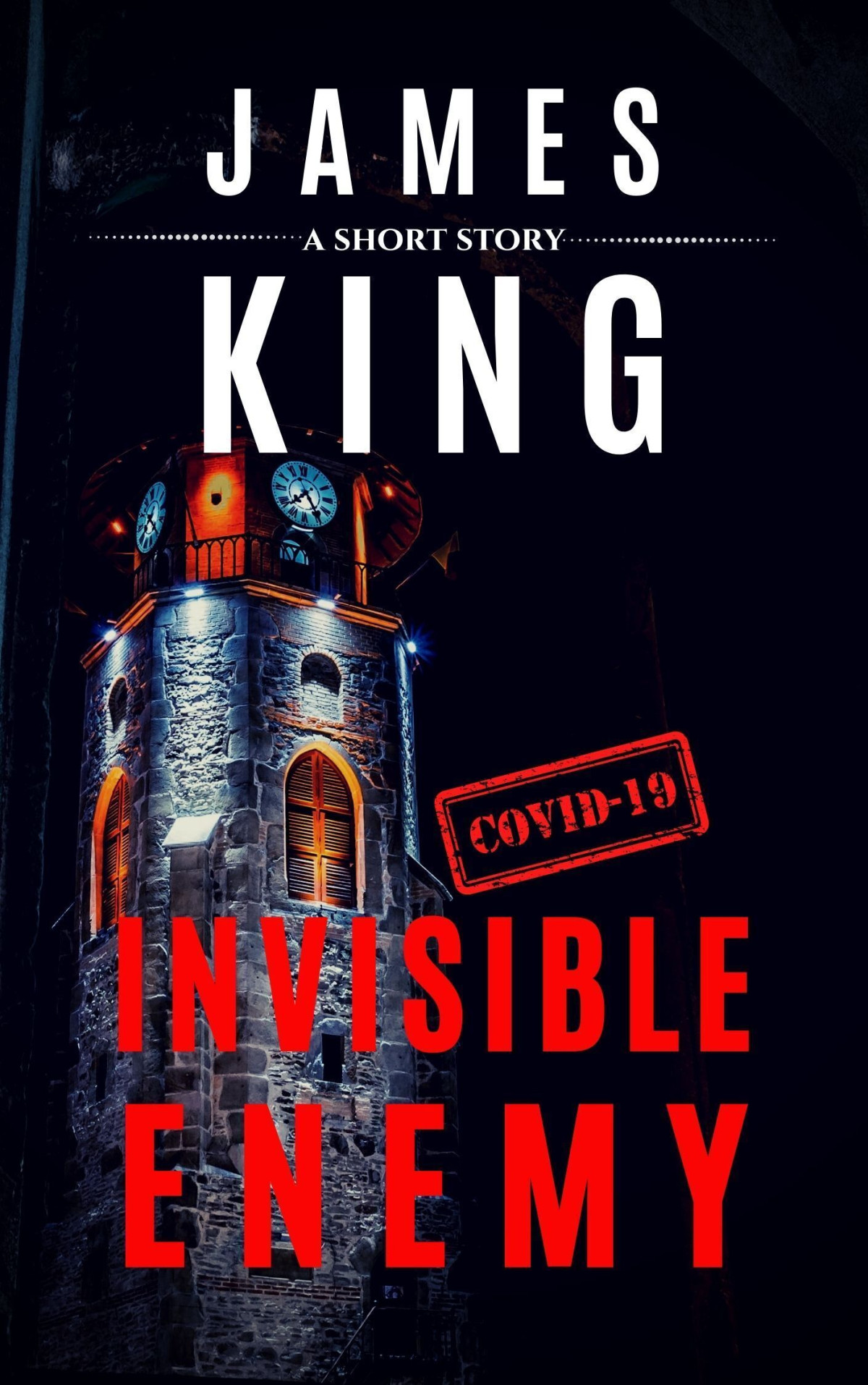 Invisible Enemy James King