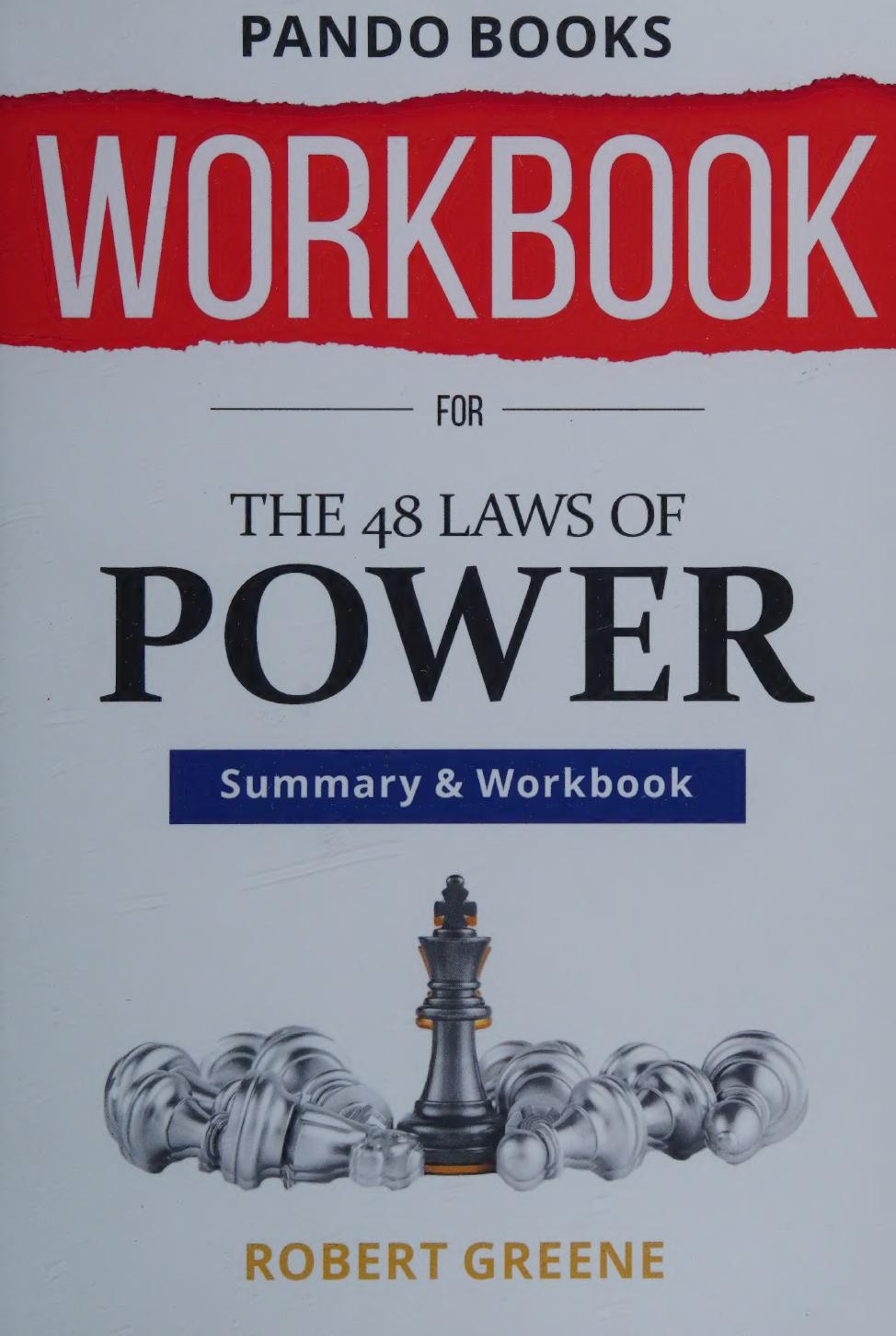 Workbook For The 48 Laws Of Power By Robert Greene Pando Books