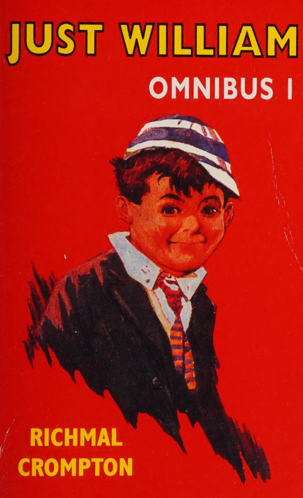 Just William omnibus I 1st edition by Richmal Crompton 0333721802 9780333721803
