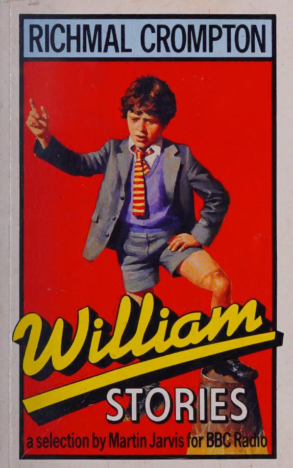 The William stories 1st Edition by Richmal, Jarvis Thomas Crompton ISBN 0333582799 9780333582794