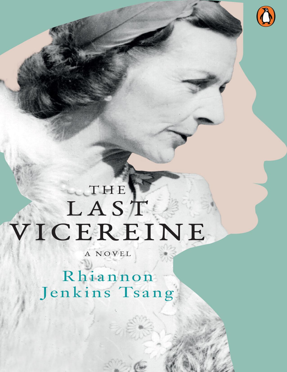 The Last Vicereine Rhiannon Jenkins Tsang