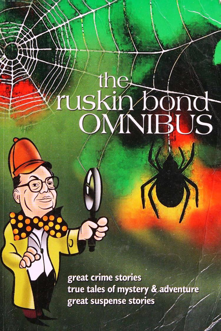 The Ruskin Bond Omnibus Ruskin Bond