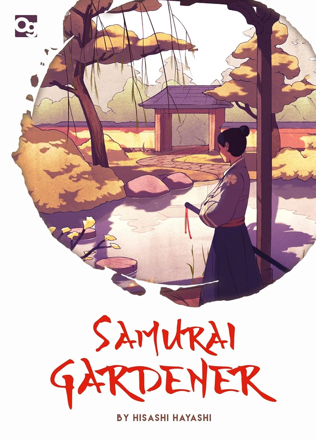 Samurai Gardener The Game Of Bushedo Hisashi Hayashi Author