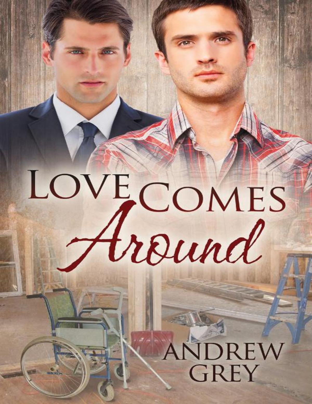 Love Comes Around Andrew Grey
