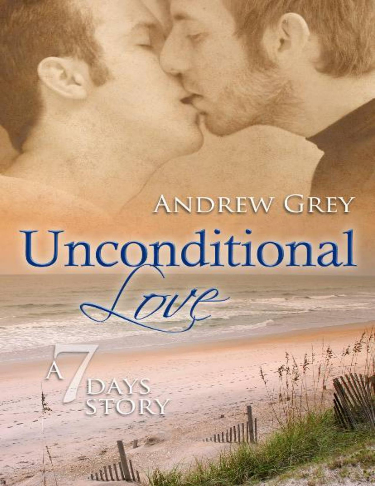 Unconditional Love Andrew Grey