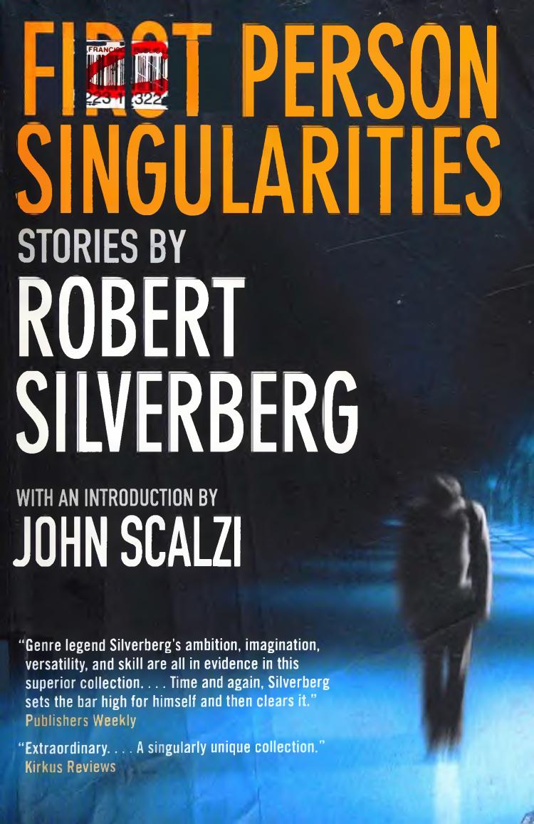 Firstperson Singularities Robert Silverberg