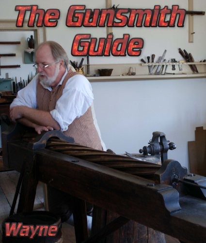 The Gunsmith Guide Neil Wayne
