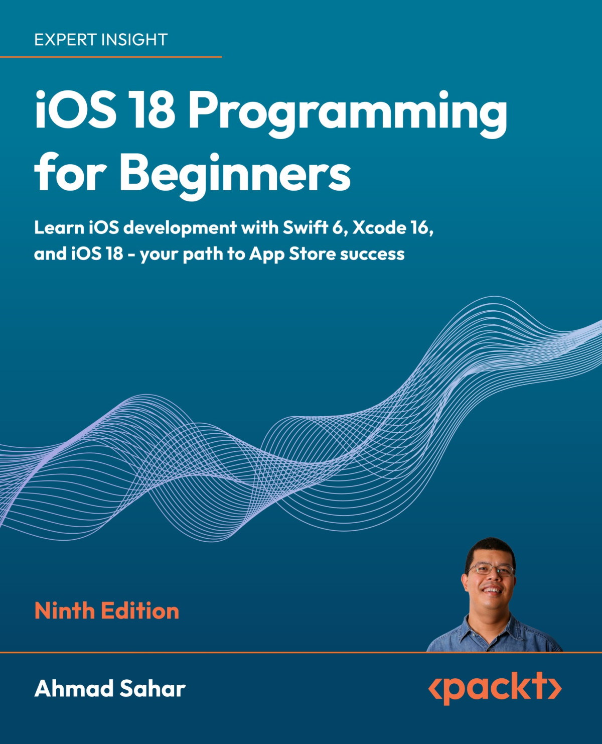 Ios 18 Programming For Beginners Ahmad Sahar