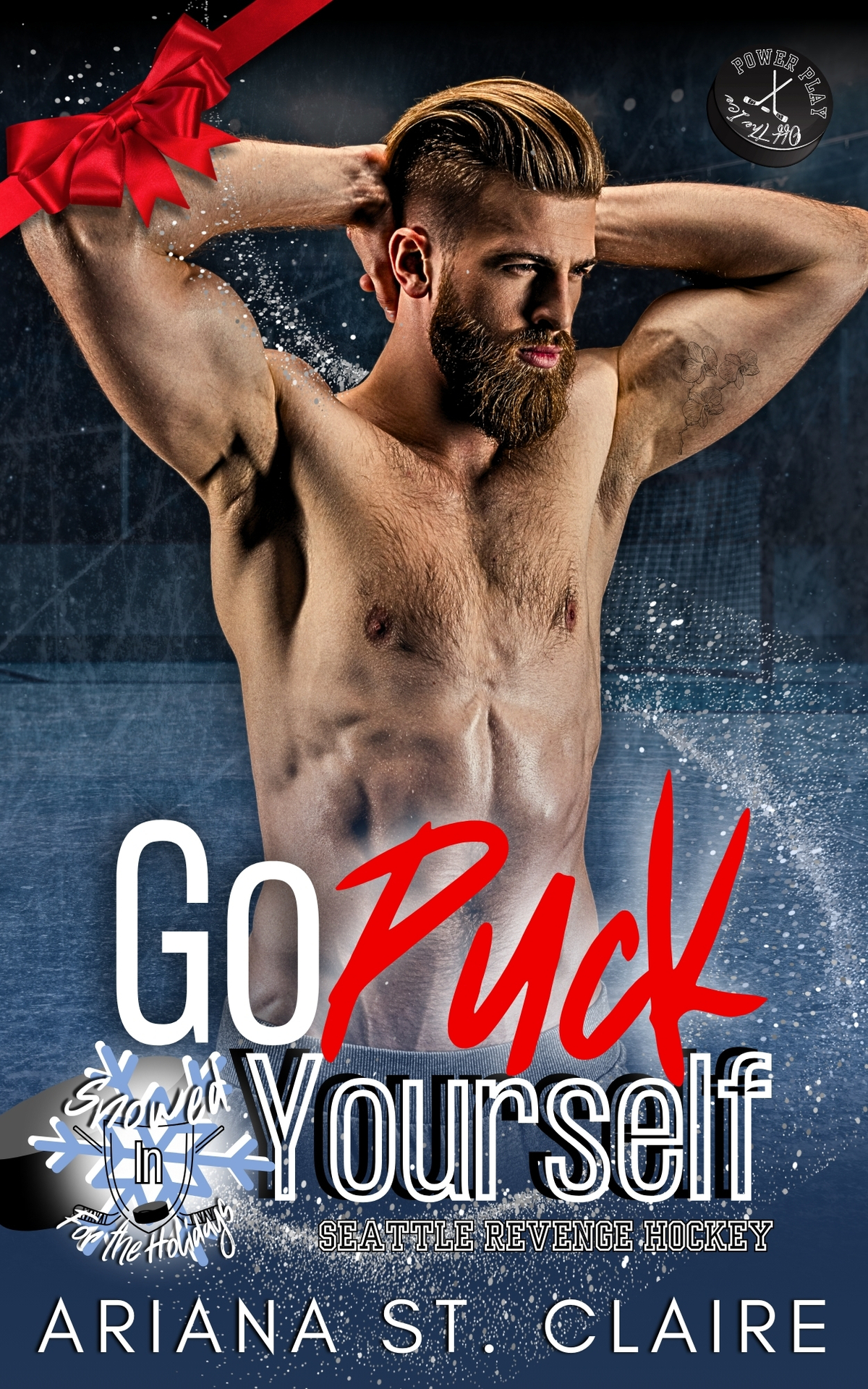 Go Puck Yourself 1st edition by Ariana Claire B0CZG7H3LP