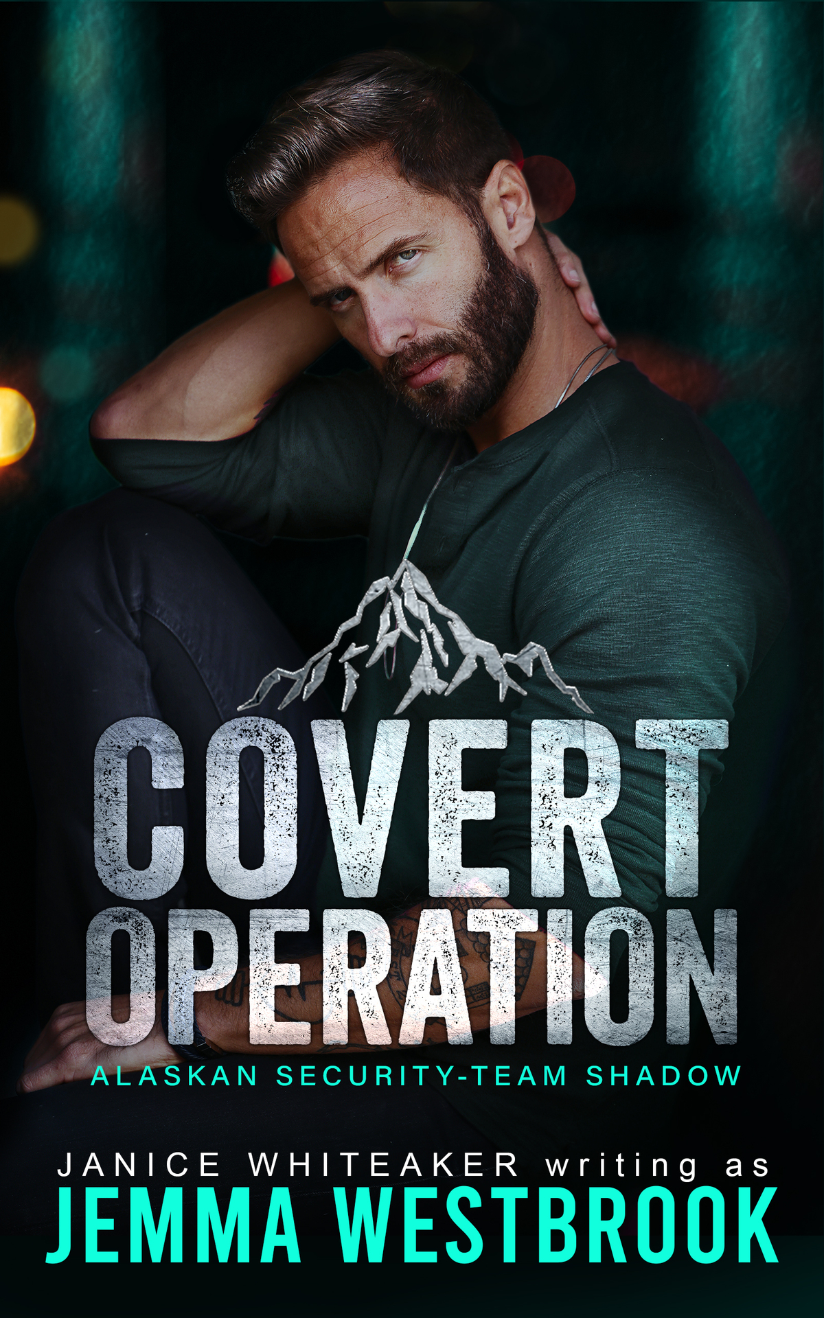 Covert Operation Alaskan Securityteam Shadow Whiteaker Janice Westbrook