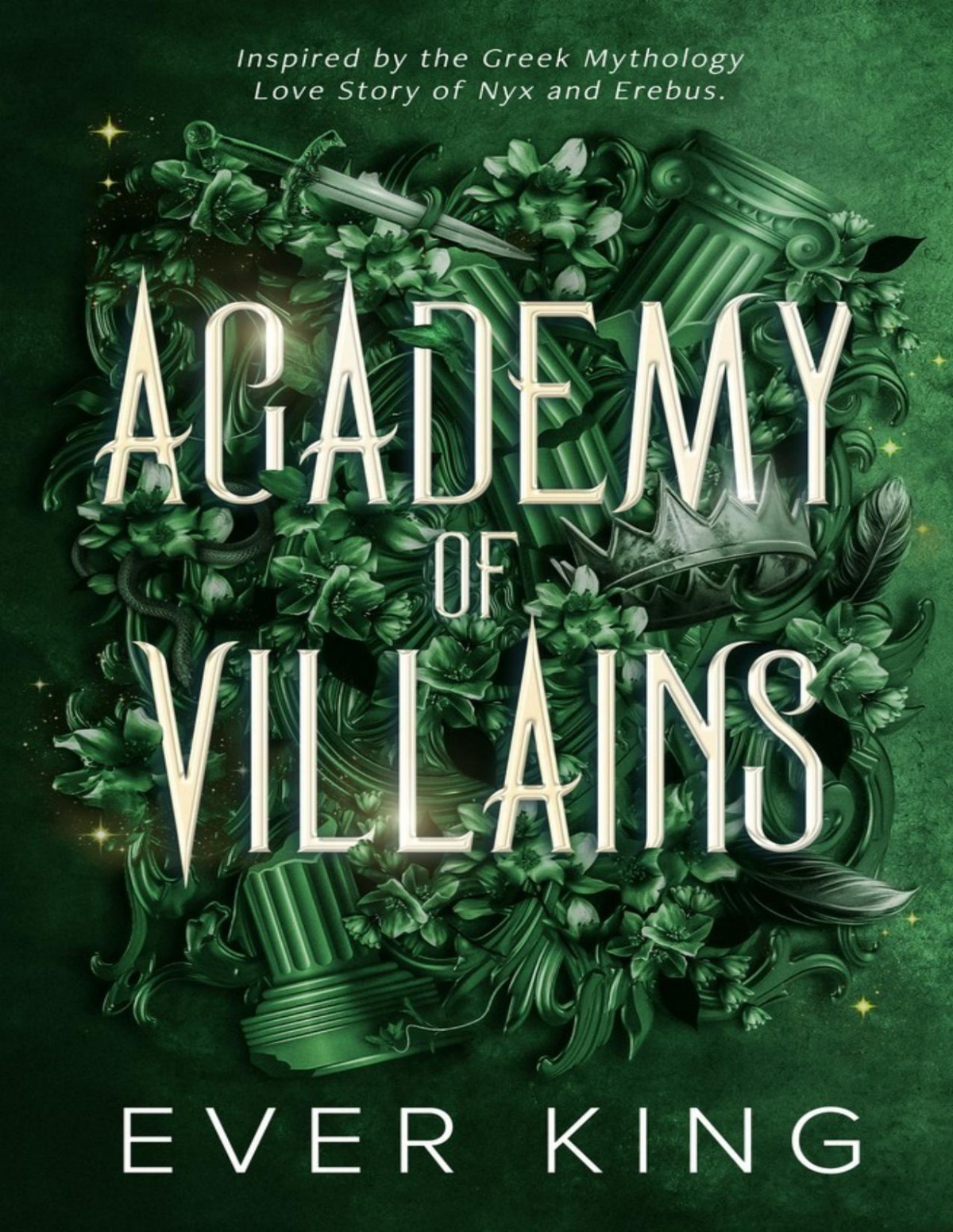 Academy Of Villains Ever King