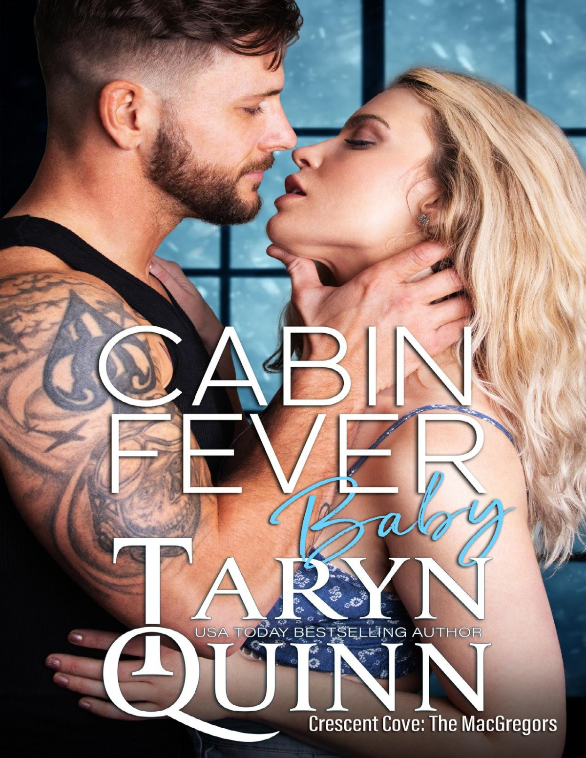 Cabin Fever Baby Crescent Cove The Macgregors Taryn Quinn