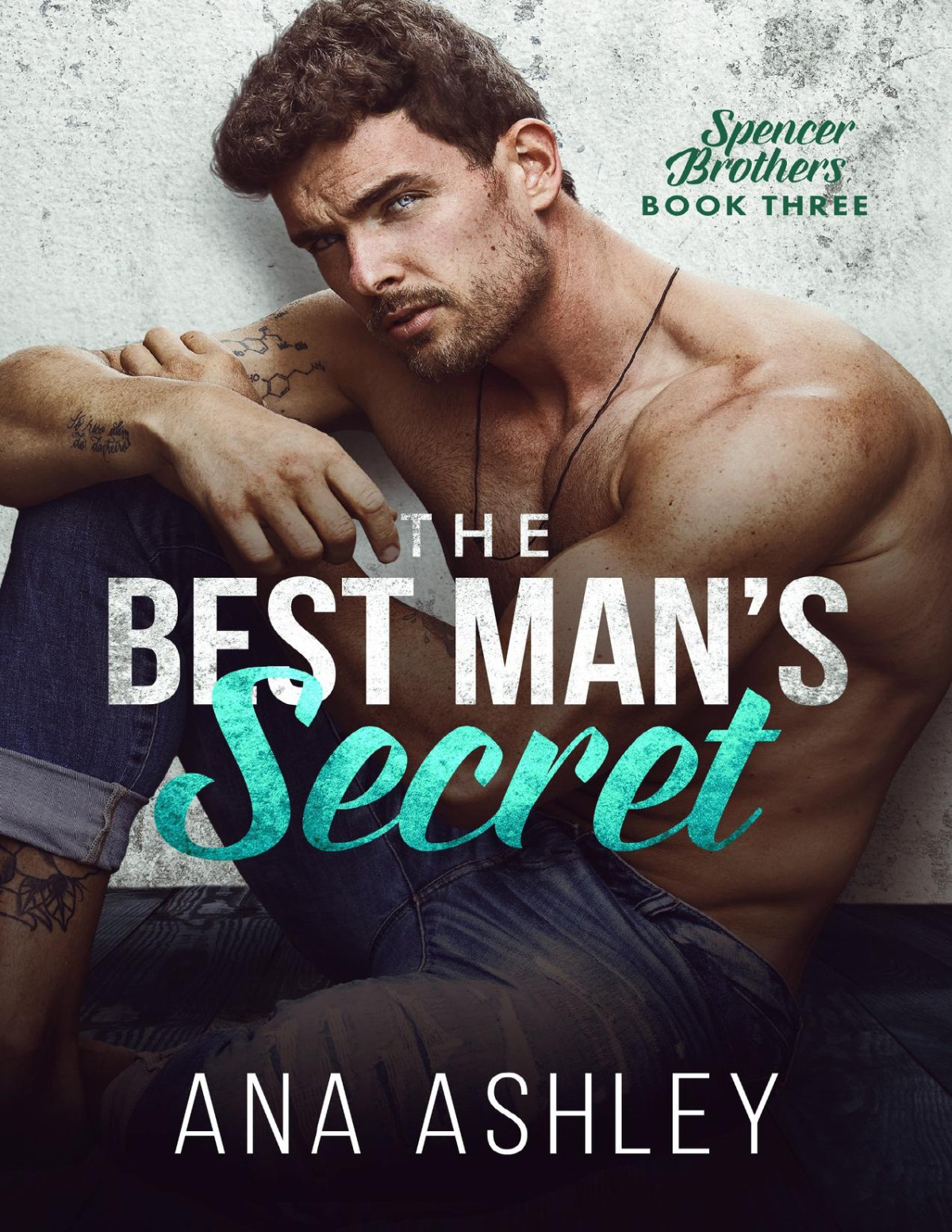 The Best Mans Secret Ana Ashley