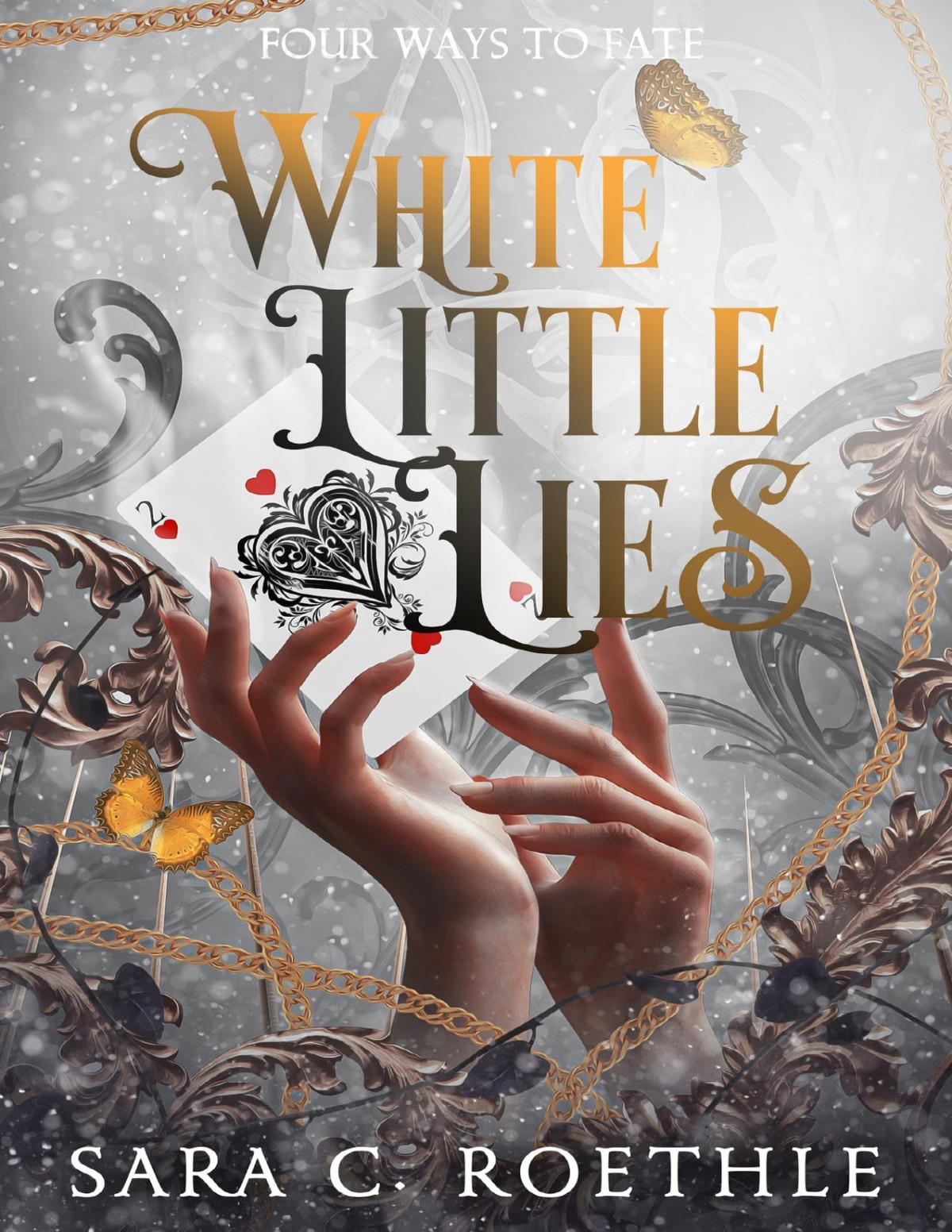 White Little Lies Sara C Roethle