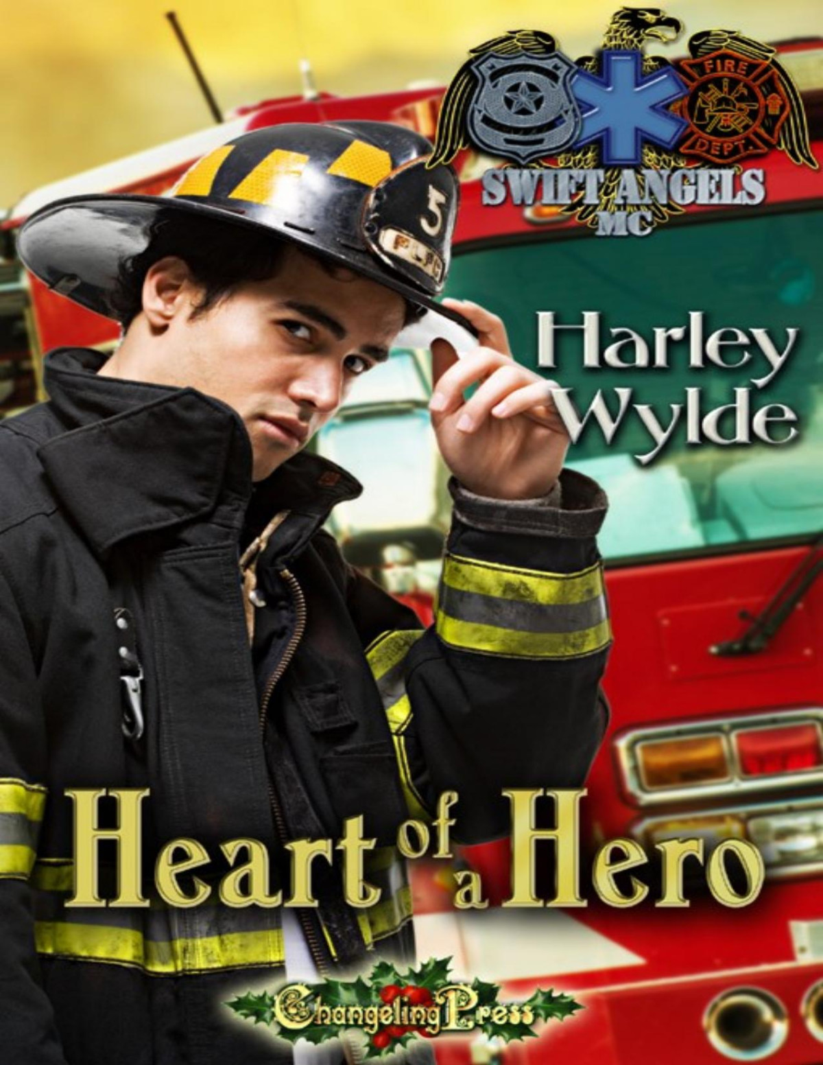 Heart Of A Hero Swift Angels Mc 1 Harley Wylde
