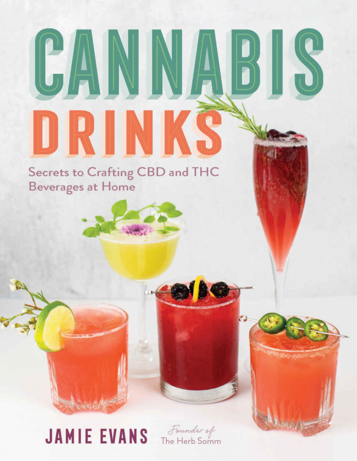 Cannabis Drinks Jamie Evans