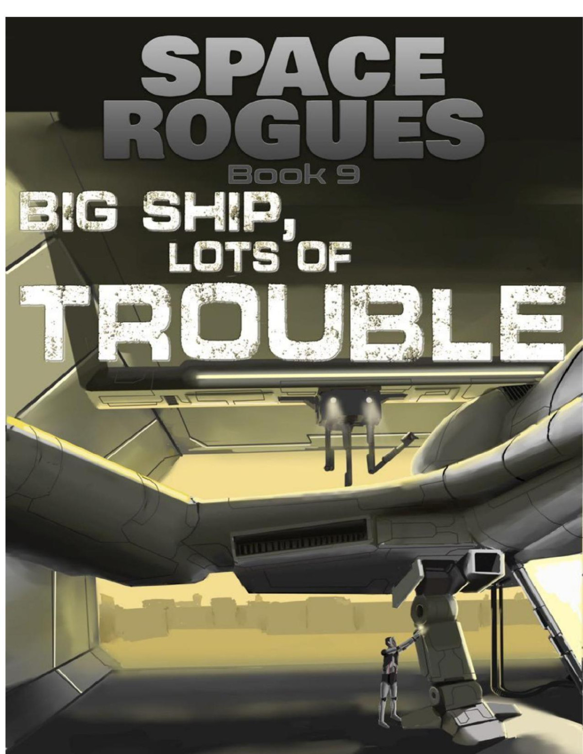 Big Ship Lots Of Trouble John Wilker