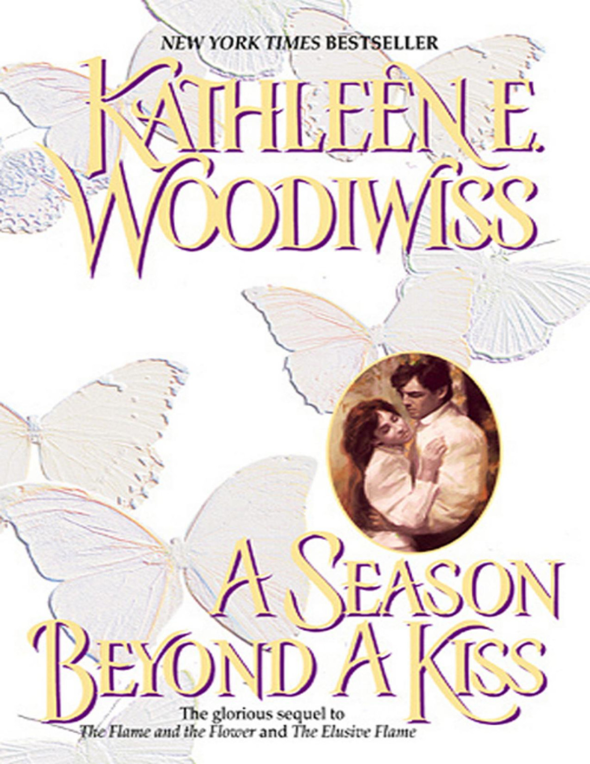 A Season Beyond A Kiss Kathleen E Woodiwiss