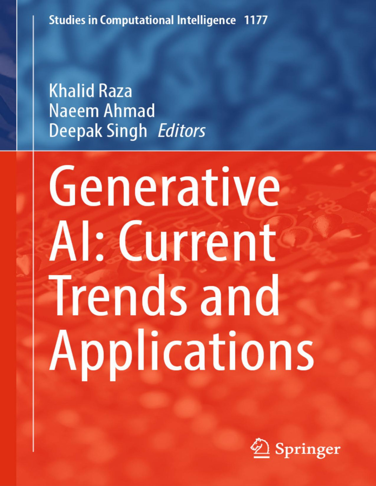 Generative Ai Current Trends And Applications Khalid Raza Naeem Ahmad Deepak Singh