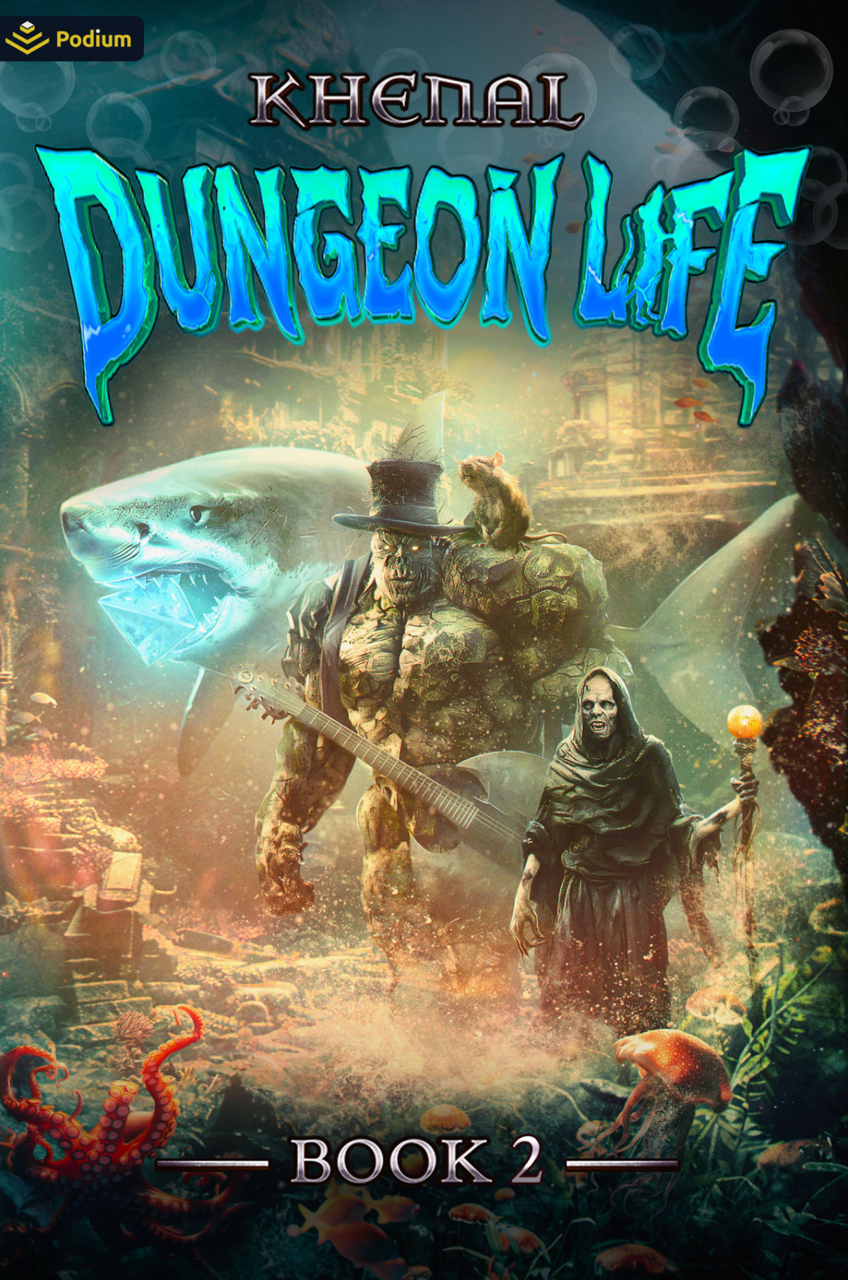Dungeon Life 2 An Isekai LitRPG 1st Edition by Khenal 978-1039453975