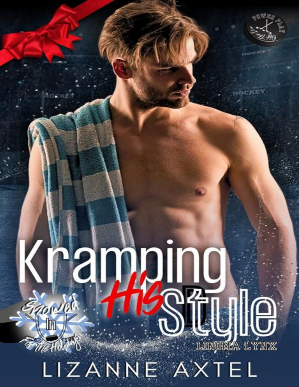 Kramping His Style Power Play Off The Ice Snowed In For The Holidays Lizanne Axtel
