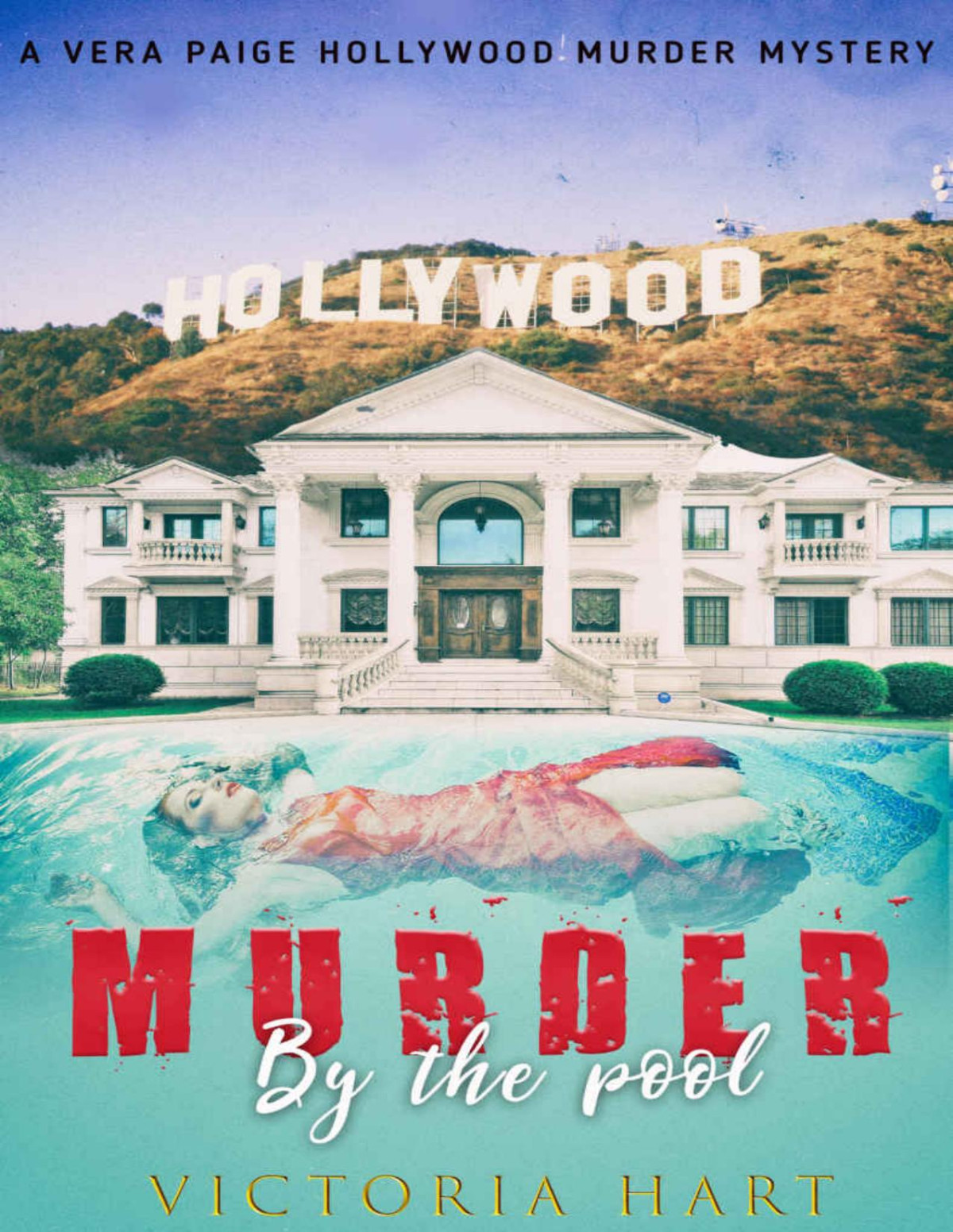 Murder By The Pool Victoria Hart