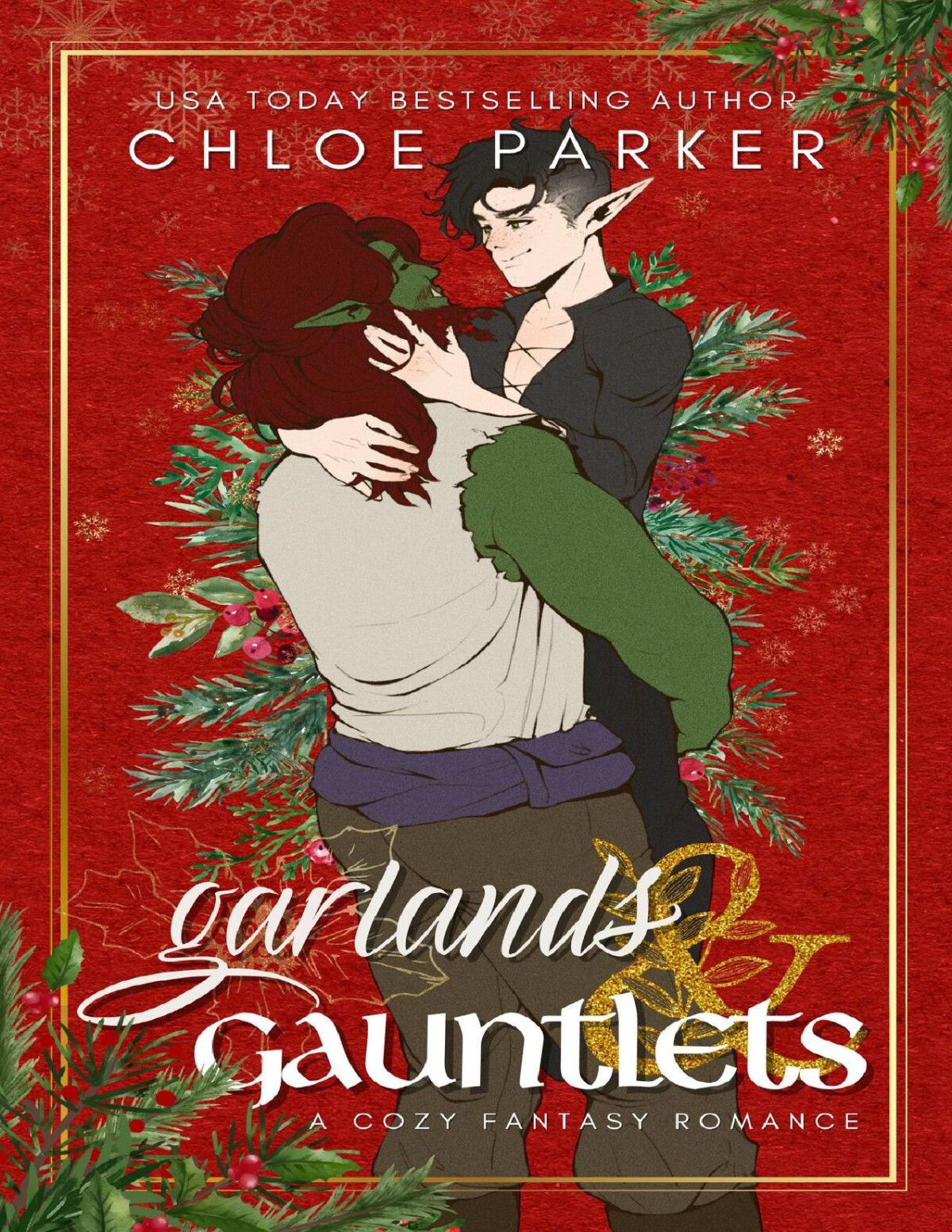 Garlands And Gauntlets A Cozy Fantasy Mm Romance Chloe Parker