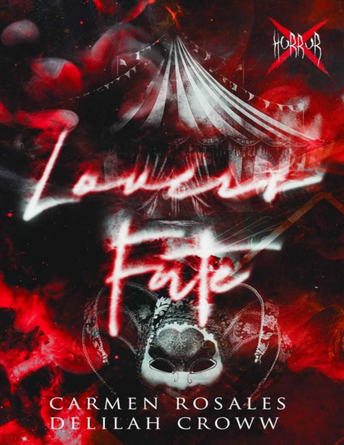 Lovers Fate HORROR X Book 1 1st Edition by Delilah Croww, Carmen Rosales B0CZSKPGCX