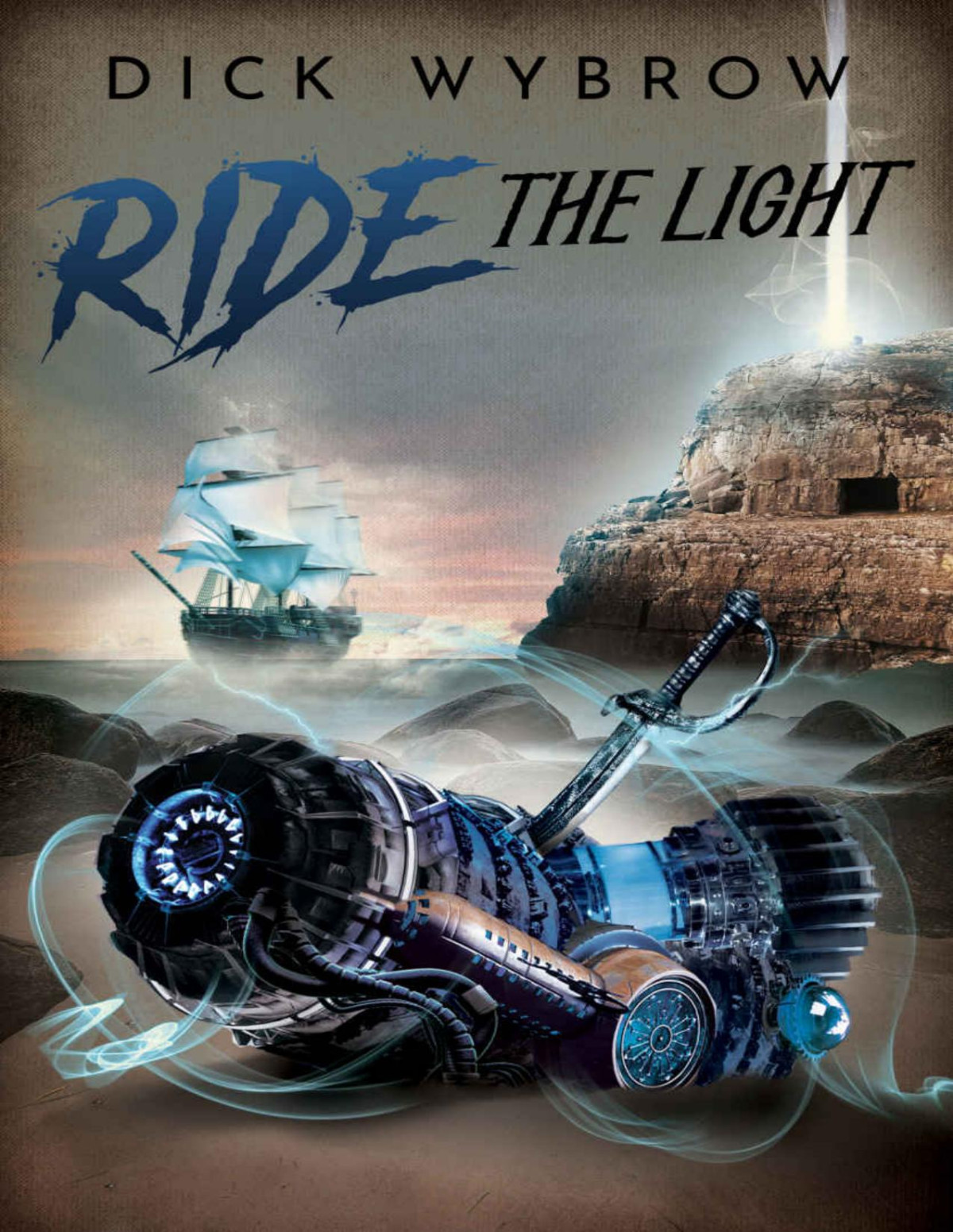 Ride The Light Dick Wybrow