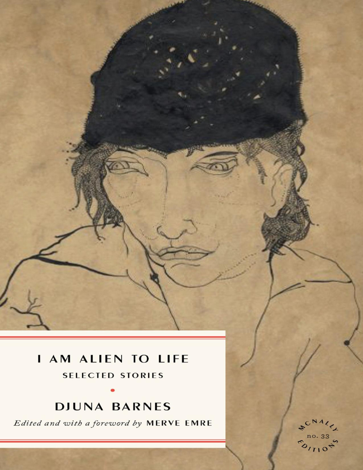 I Am Alien To Life Selected Stories Djuna Barnes