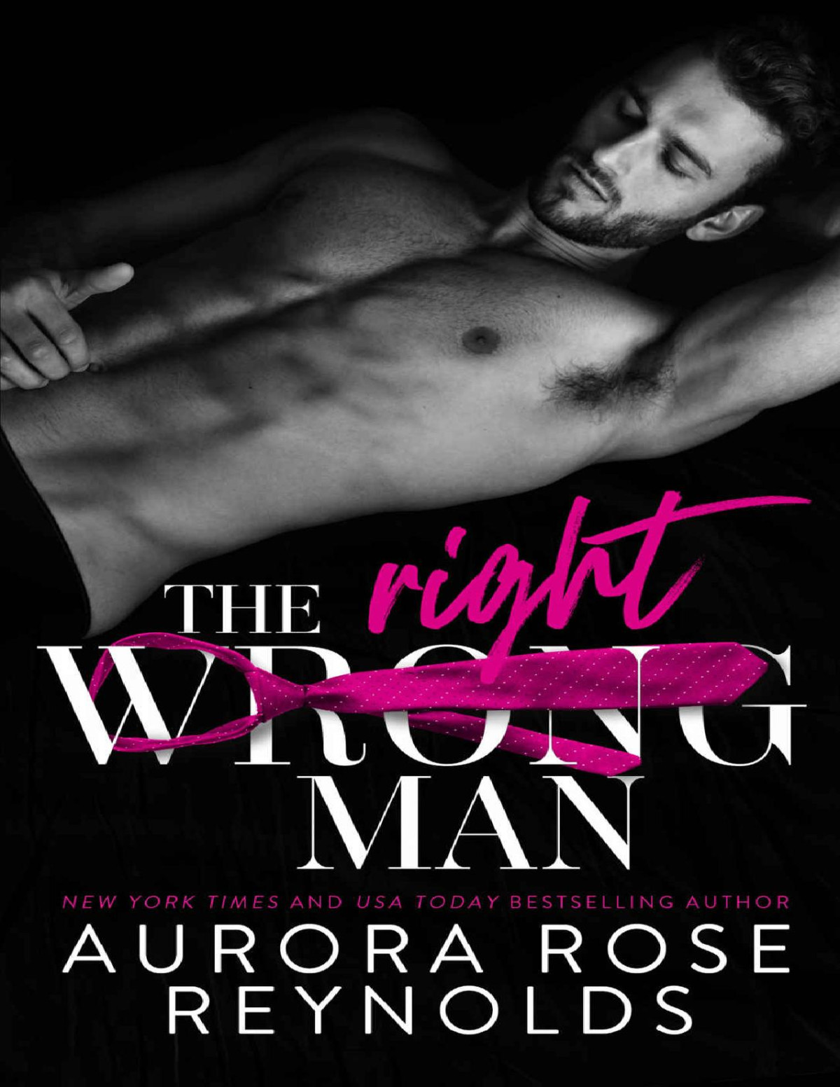 The Wrong Right Man Reynolds Aurora Rose