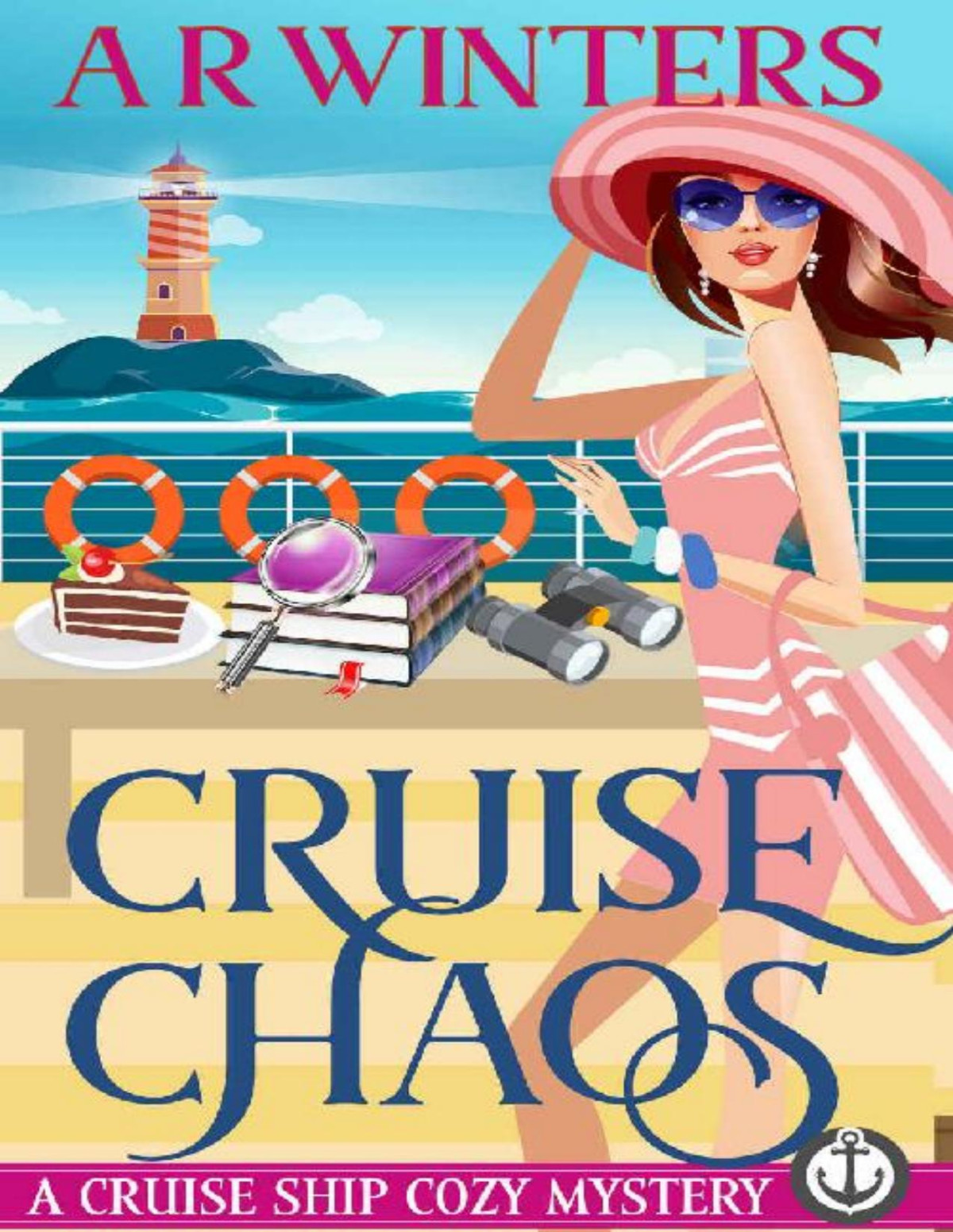 Cruise Chaos A Humorous Cruise Ship Cozy Mystery Cruise Ship Cozy Mysteries Book 3 Ar Winters