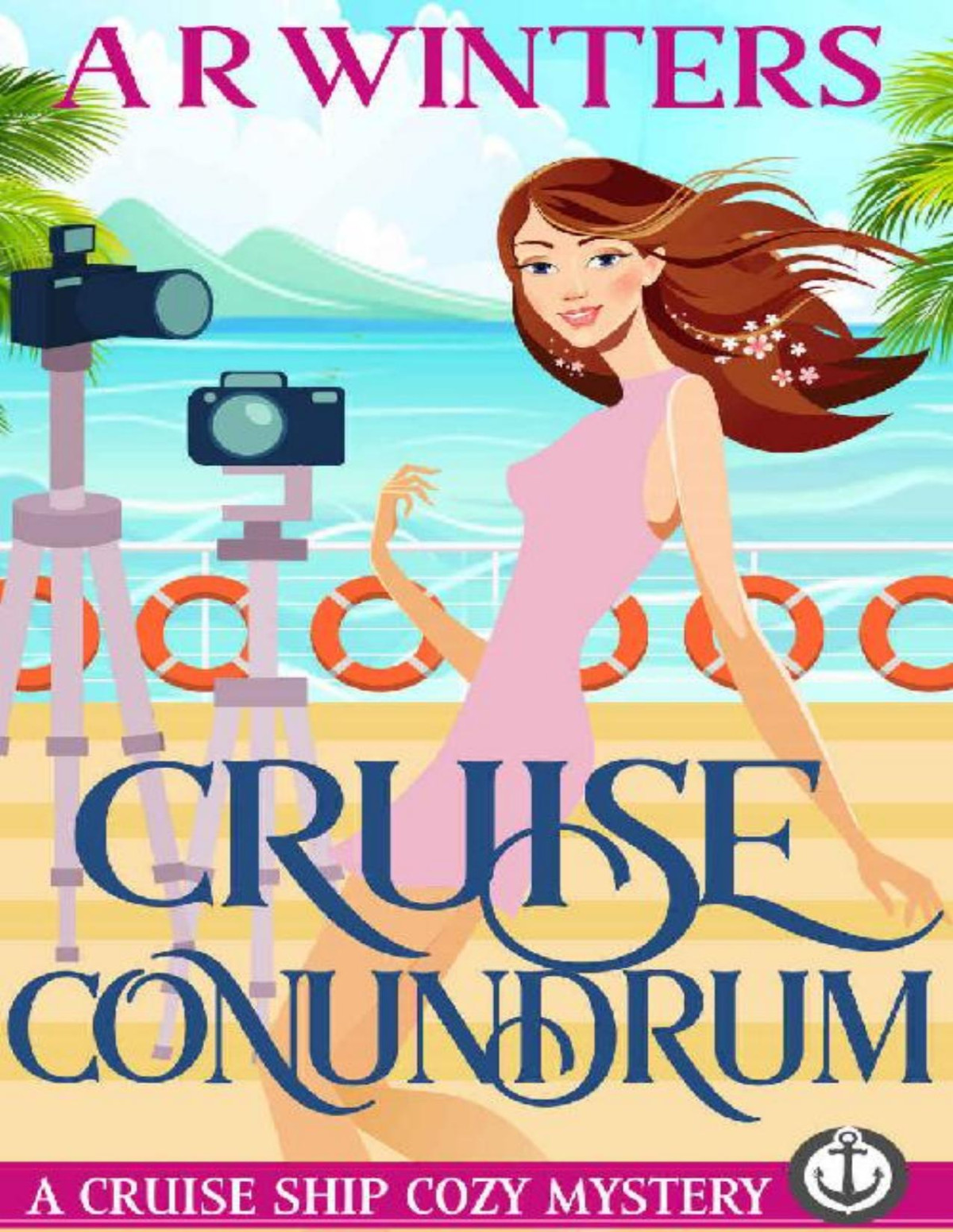 Cruise Conundrum A Cruise Ship Cozy Mystery Cruise Ship Cozy Mysteries Book 5 Ar Winters