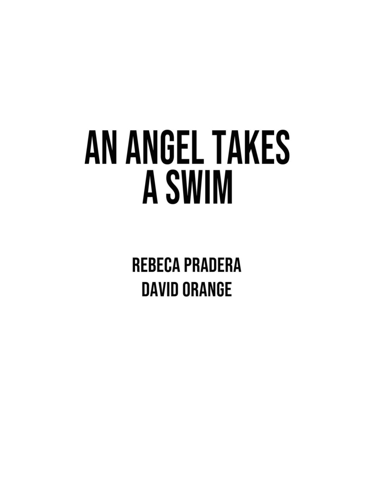 An Angel Takes A Swim Rebeca Pradera David Orange
