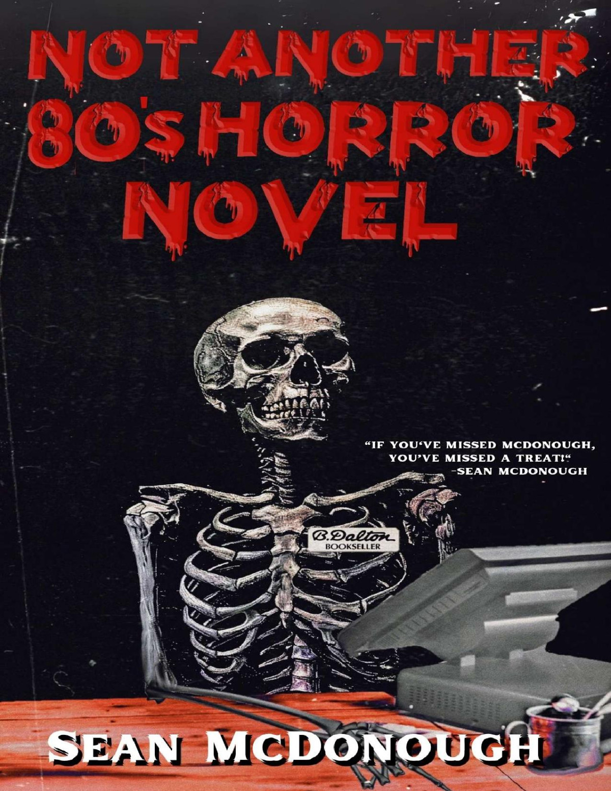 Not Another 80s Horror Novel Sean Mcdonough