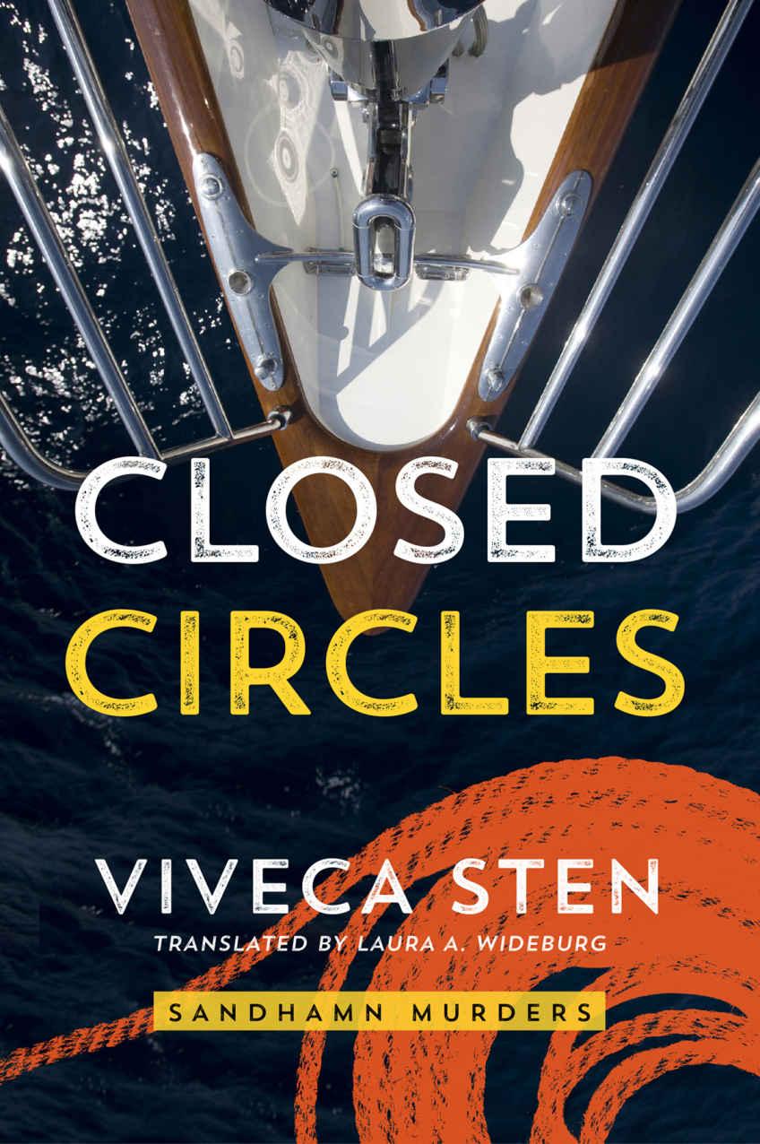 Closed Circles Sandhamn Murders Book 2 Viveca Sten