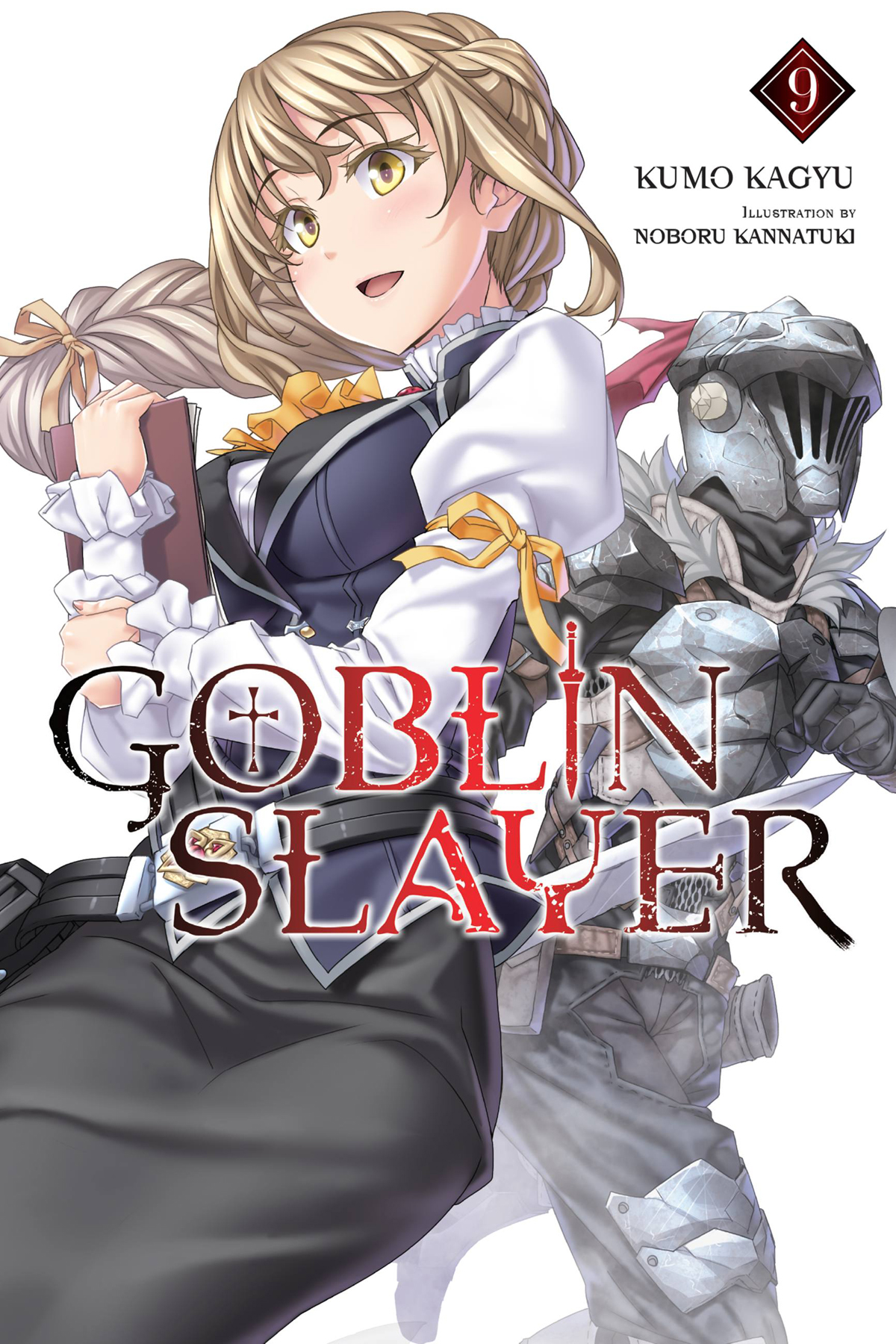 Goblin Slayer Vol 9 Kumo Kagyu And Noboru Kannatuki