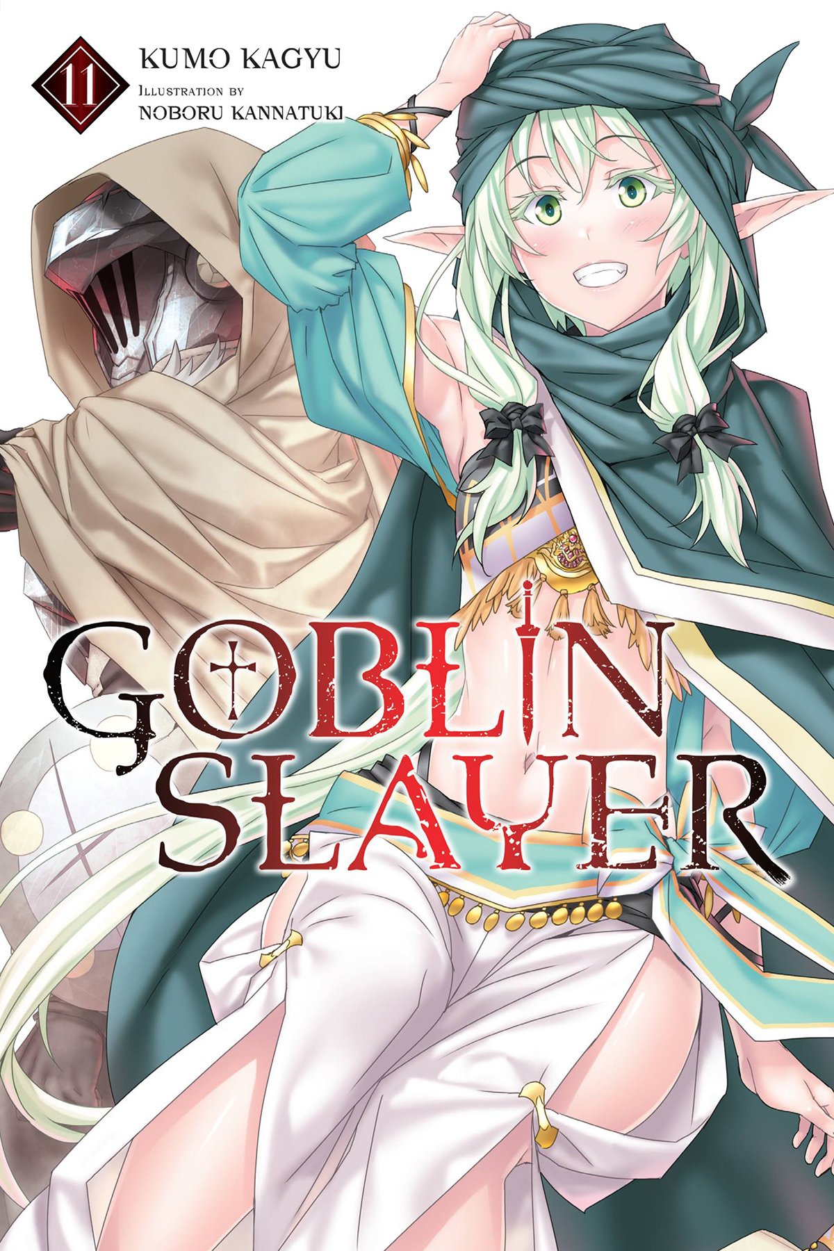 Goblin Slayer Vol 11 Kumo Kagyu And Noboru Kannatuki