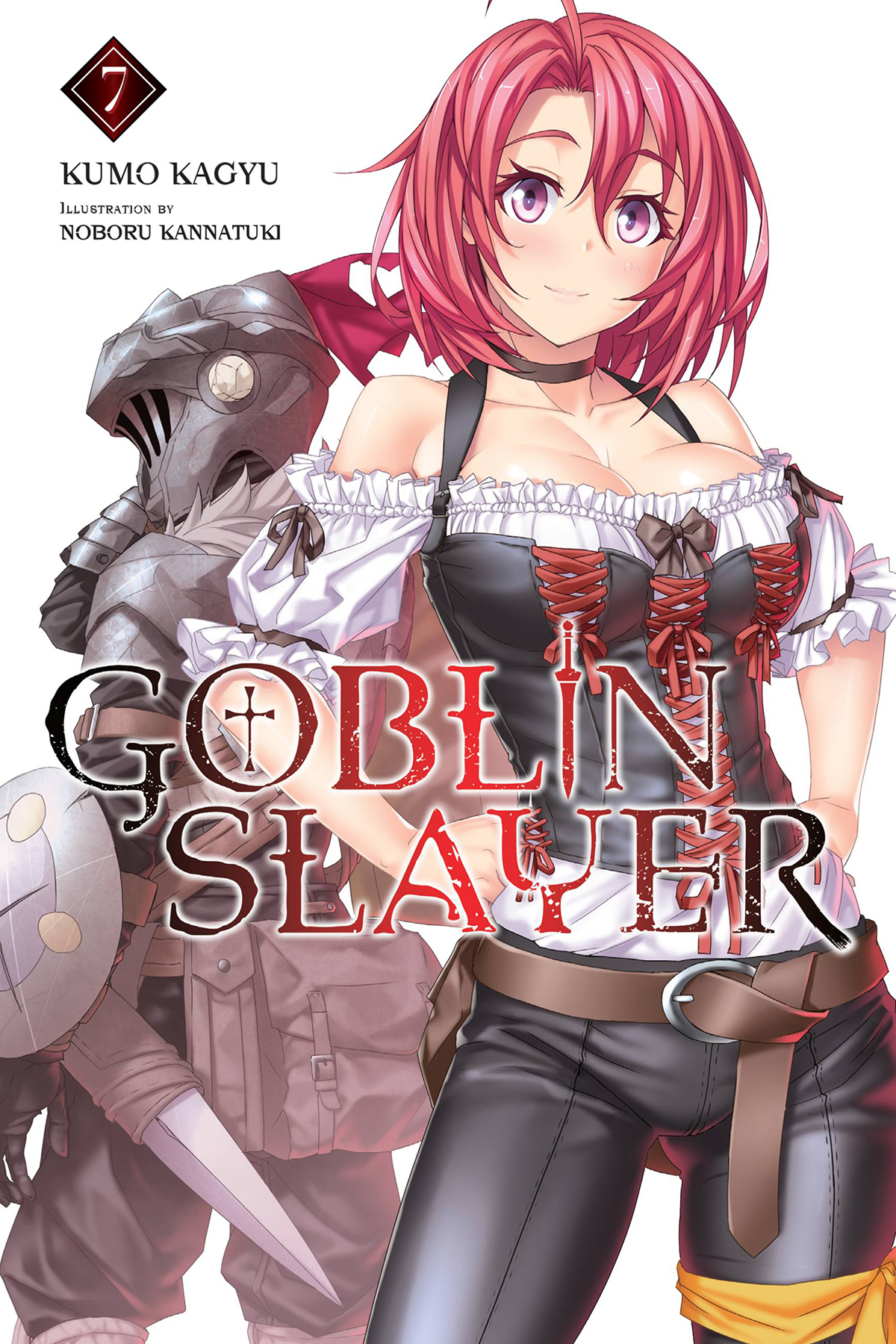 Goblin Slayer Vol 7 Kumo Kagyu And Noboru Kannatuki