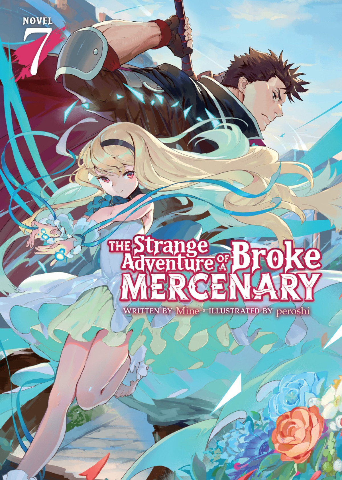 The Strange Adventure Of A Broke Mercenary Vol 7 Mine